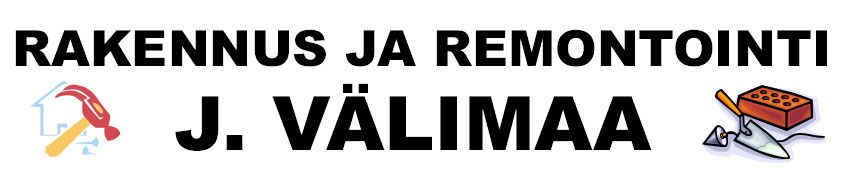 Rakennus ja Remontointi J. Välimaa | Rakentaa ja Remontoi